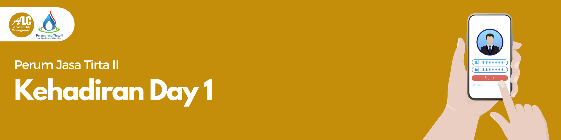 Kehadiran Day 1 PJT 2